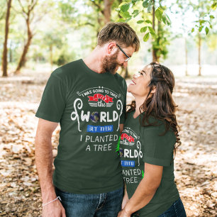 Camiseta Assuma o Mundo Plantou um Unisex de Árvore