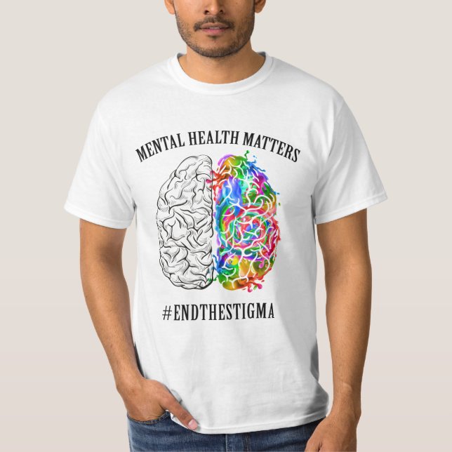 Camiseta Assuntos De Saúde Mental Acabam Com O Estigma (Frente)