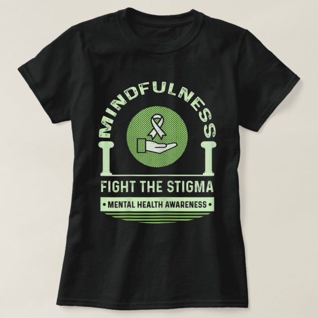 Camiseta Assuntos De Saúde Mental Combatem O Estigma Da Het (Frente do Design)