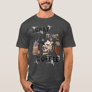 Camiseta Assustador Até Eu Pegar Café Horror Café Hallow