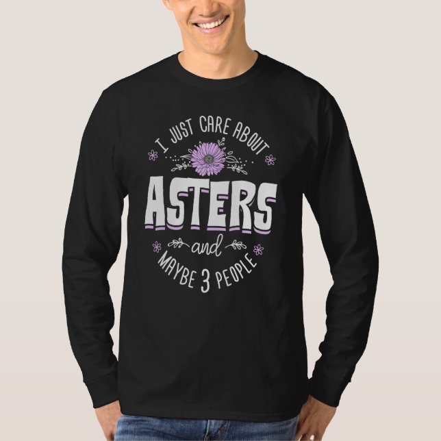 Camiseta Asters Flower Design I Me Preocupa Com Astros (Frente)