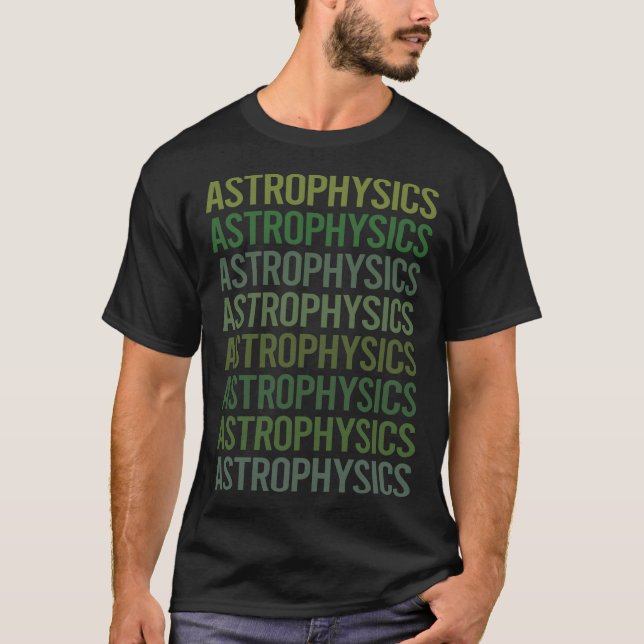 Camiseta Astrofísica de Texto Verde (Frente)