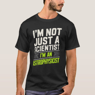 Camiseta Astrofísica Eu sou Astrofísico
