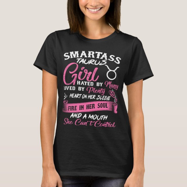 Camiseta Astrologia do Horóscopo da Garota Smartass Taurus (Frente)