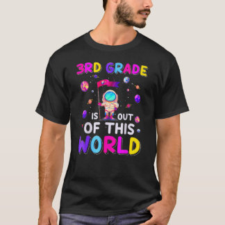 Camiseta Astronaut 3rd Grade Out Of This World Space Back T