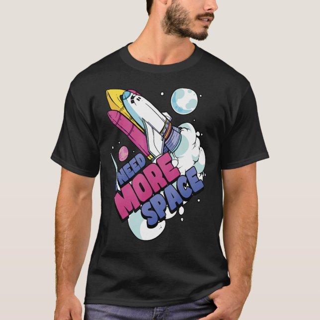 Camiseta Astronaut Space Galaxy Explorer Preciso De Mais Es (Frente)