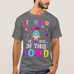 Camiseta Astronauta 4.º Grau Deste Espaço Mundial De Volta
