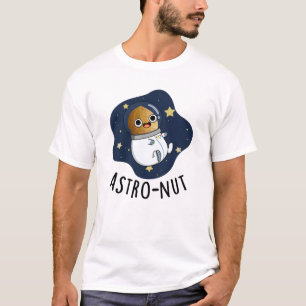 Camiseta Astronauta Astronauta Engraçado de Noz Astro