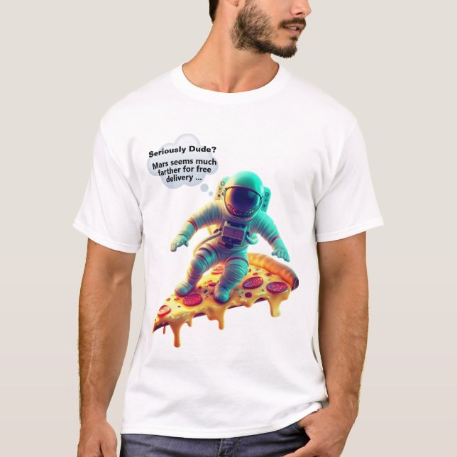 Camiseta Astronauta Engraçado Andando Peperoni Pizza Unisex (Frente)