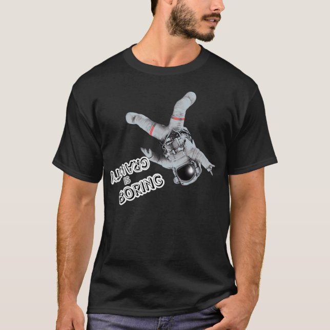 Camiseta Astronauta Engraçado - Gravidade (Frente)