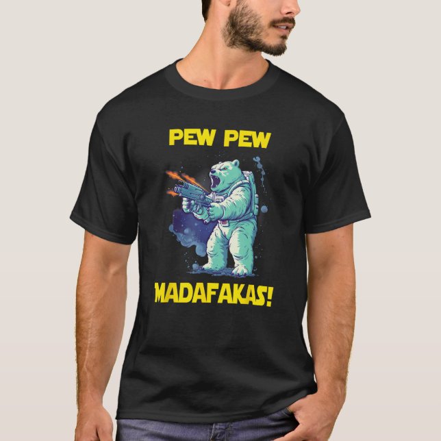 Camiseta Astronauta Espacial Pew Madafakas Polar Bear (Frente)