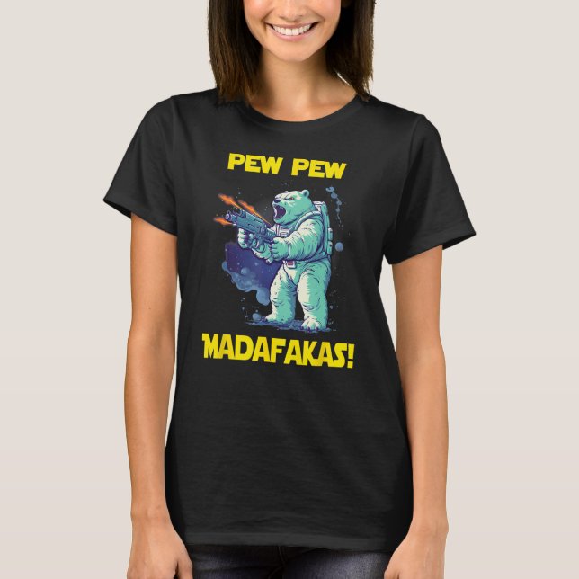 Camiseta Astronauta Espacial Pew Madafakas Polar Bear (Frente)