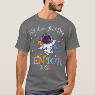 Camiseta Astronauta Meu Último Mais velho Do Primeiro Dia 2