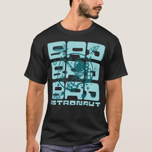 Camiseta Astronauta Ruim (Frente)