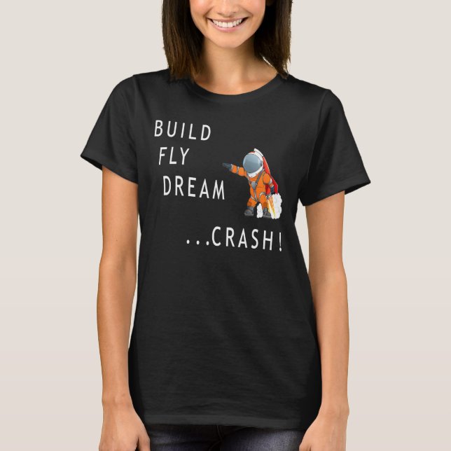 Camiseta Astronauta Space Build Flying Dream Spaceman (Frente)