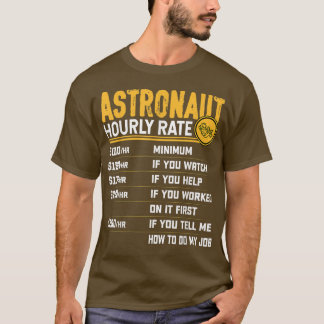 Camiseta Astronauta Taxa Horária - Planetas Engraçados Ast 