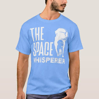 Camiseta Astronautas Espaciais Aeroespaciais O Sussurro Esp