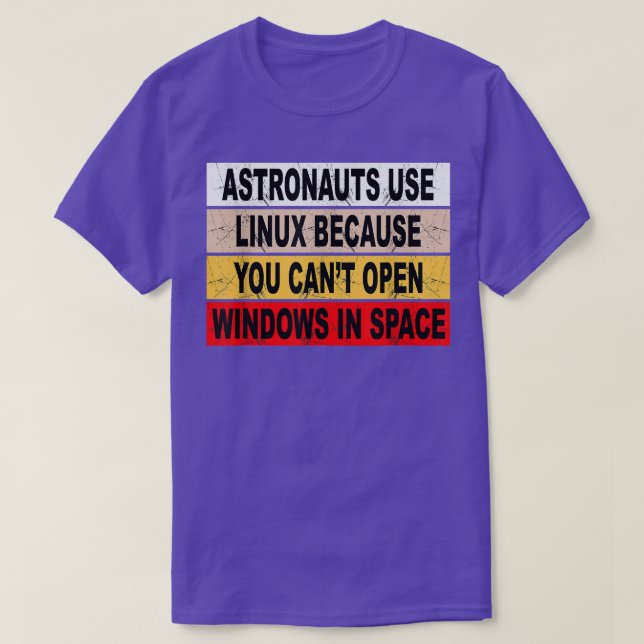 Camiseta Astronauts Use Linu  (Frente do Design)