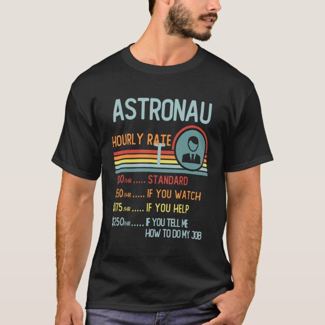 Camiseta Astronomer Hourly Rate T-Shirt Retro Job Title (Frente)