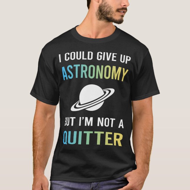 Camiseta Astronomia Sem Desistência (Frente)