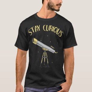 Camiseta Astrônomo Telescópio fica curioso