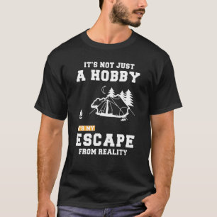 Camiseta Ataque Não É Apenas Um Hobby É A Minha Fuga De Re