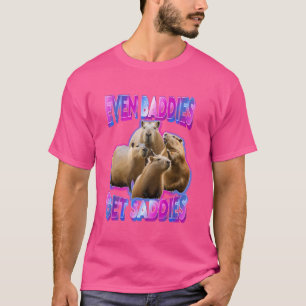 Camiseta Até Baddies Pegam Saddies Funny Capybara Meme para