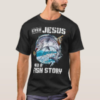 Até Jesus Tinha Uma História De Peixe Jesus _1