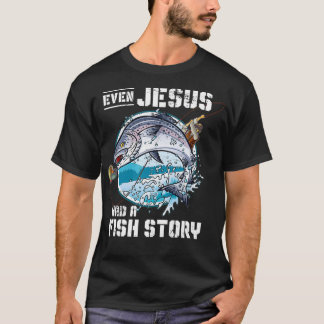 Camiseta Até Jesus Tinha Uma História De Peixe Jesus _1