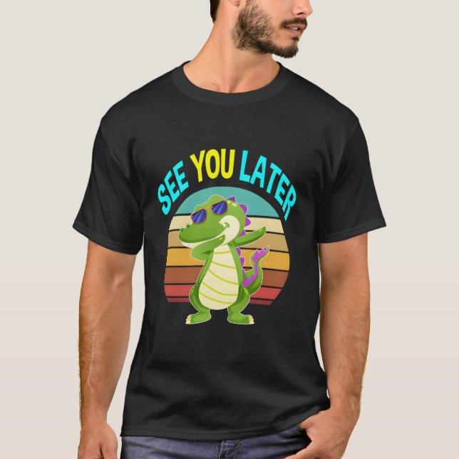 Camiseta Até Mais Tarde, Alligator Oferece Homens Mulheres  (Frente)