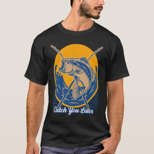 Camiseta Até Mais Tarde Hobby Caça Passatempo Caçador Pesca