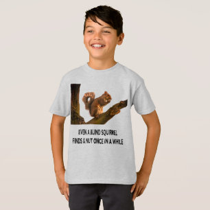 Camiseta Até mesmo esquilo cego encontra crianças com depoi