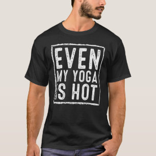 Camiseta Até meu yoga é quente Namaste Orgulho Vintage