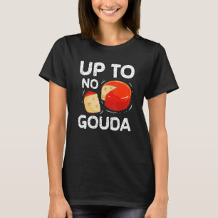 Camiseta Até Nenhum Queijo De Queijo Gouda