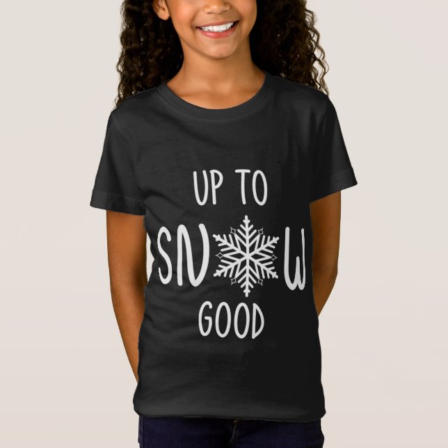 Camiseta Até Neve, Feriado De Natal, Punny Winter Divertido (Frente)