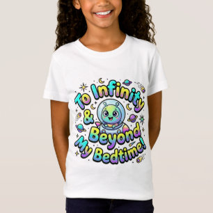 Camiseta Até o Infinito e Além da Minha Hora de Dormir Lind
