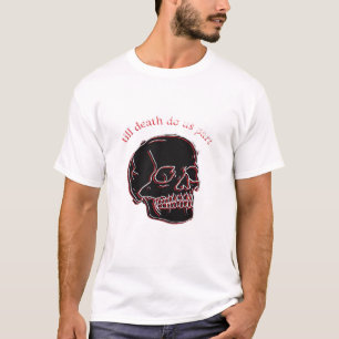 Camiseta Até Que A Morte Nos Faça Parte - Caveira Com Engra