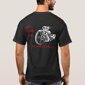 Camiseta ATÉ QUE AS RODAS CAÍREM! T-shirt