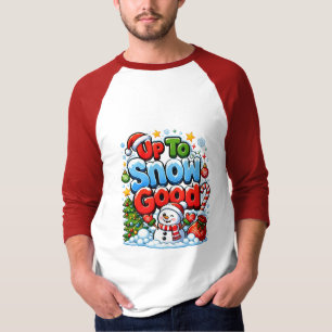 Camiseta Até uma Boa Neve Design de Natal