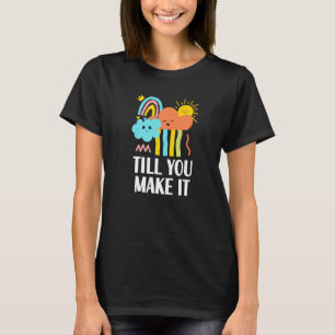 Camiseta Até Você Torná-Lo Positivo Citando Espiritual Posi