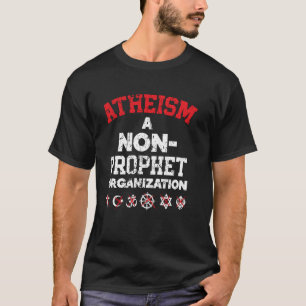 Camiseta Ateísmo Uma Organização Não Profeta Ateia Agnóstic