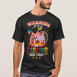 Camiseta Atenção A Um Circo Aqui Hoje Circo Aniversário Pa