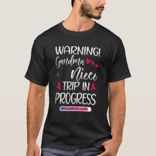 Camiseta Atenção à Viagem de Gandma Niece em Curso na Famíl