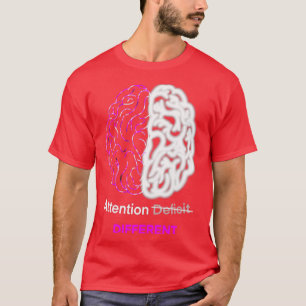 Camiseta Atenção diferente ao cérebro Adhd 1