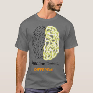 Camiseta Atenção diferente ao cérebro Adhd 3