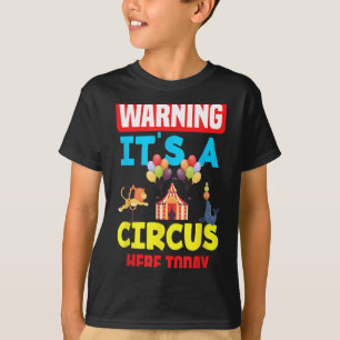 Camiseta Atenção É Um Circo Aqui Festa de Aniversário de Ca