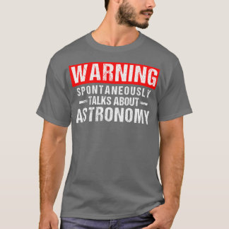 Camiseta Atenção Espontaneamente fala sobre astronomia