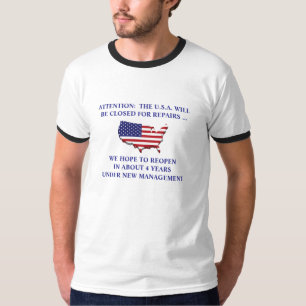 CAMISETA ATENÇÃO: ESTADOS UNIDOS FECHADOS PARA REPARAÇÕES T