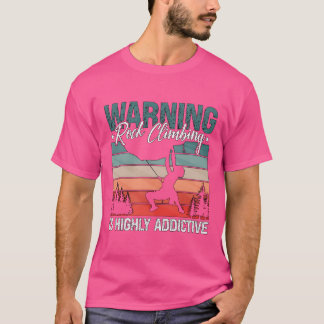 Camiseta Atenção O alpinismo é altamente divertido