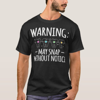Camiseta Atenção Pode Quebrar Sem Aviso Contenção Dental